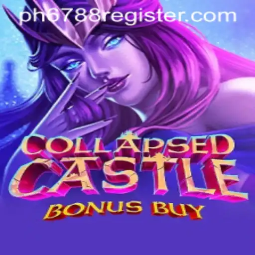 Exploring the Thrilling World of CollapsedCastleBonusBuy: A Comprehensive Guide